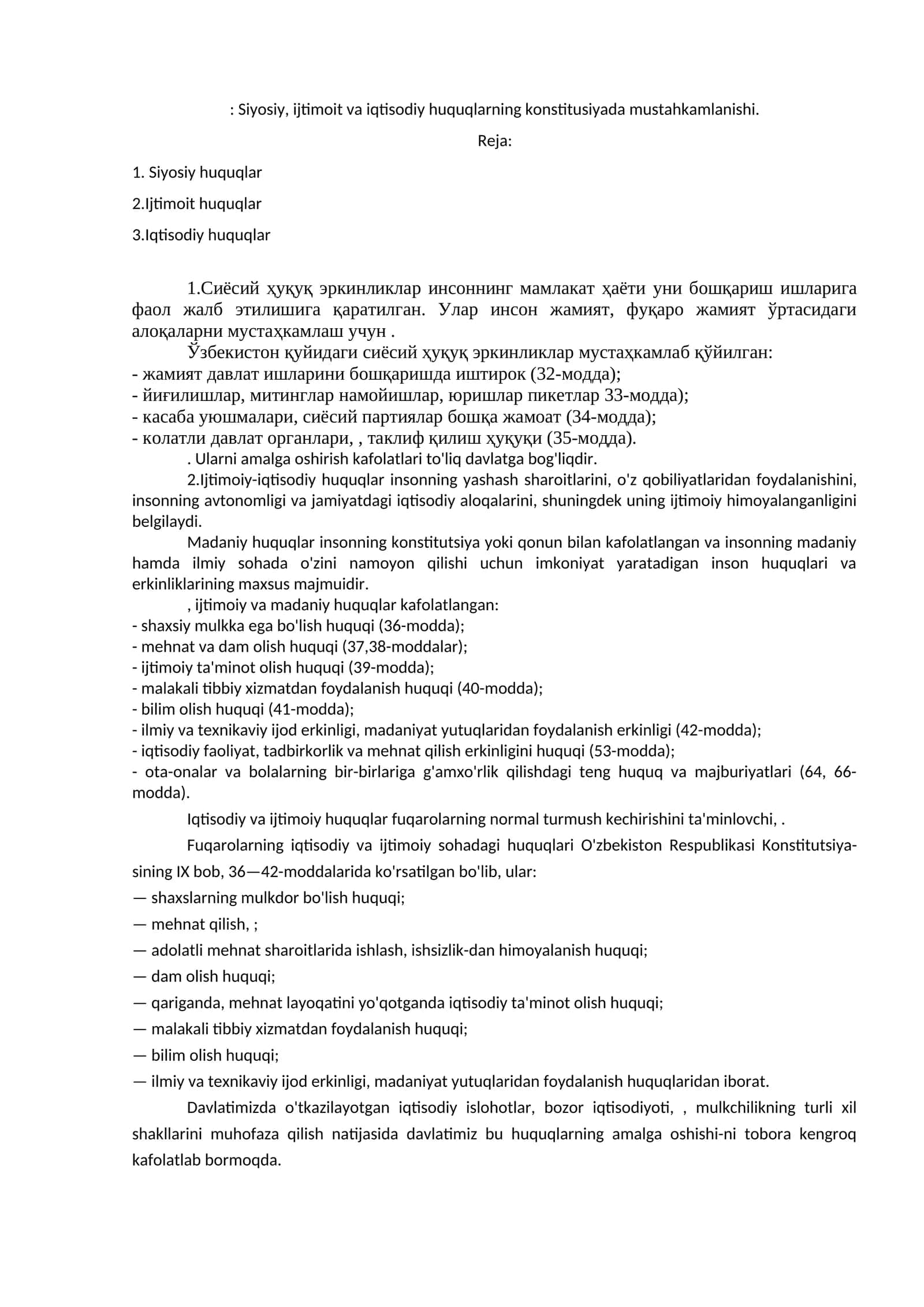 Siyosiy, ijtimoit va iqtisodiy huquqlarning konstitusiyada mustahkamlanishi 1
