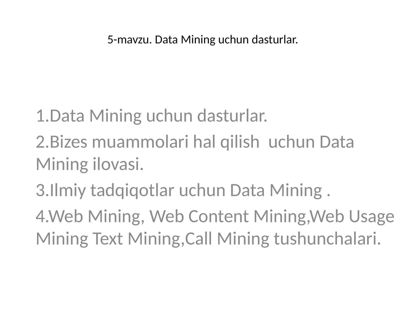 Data Mining uchun dasturlar 1