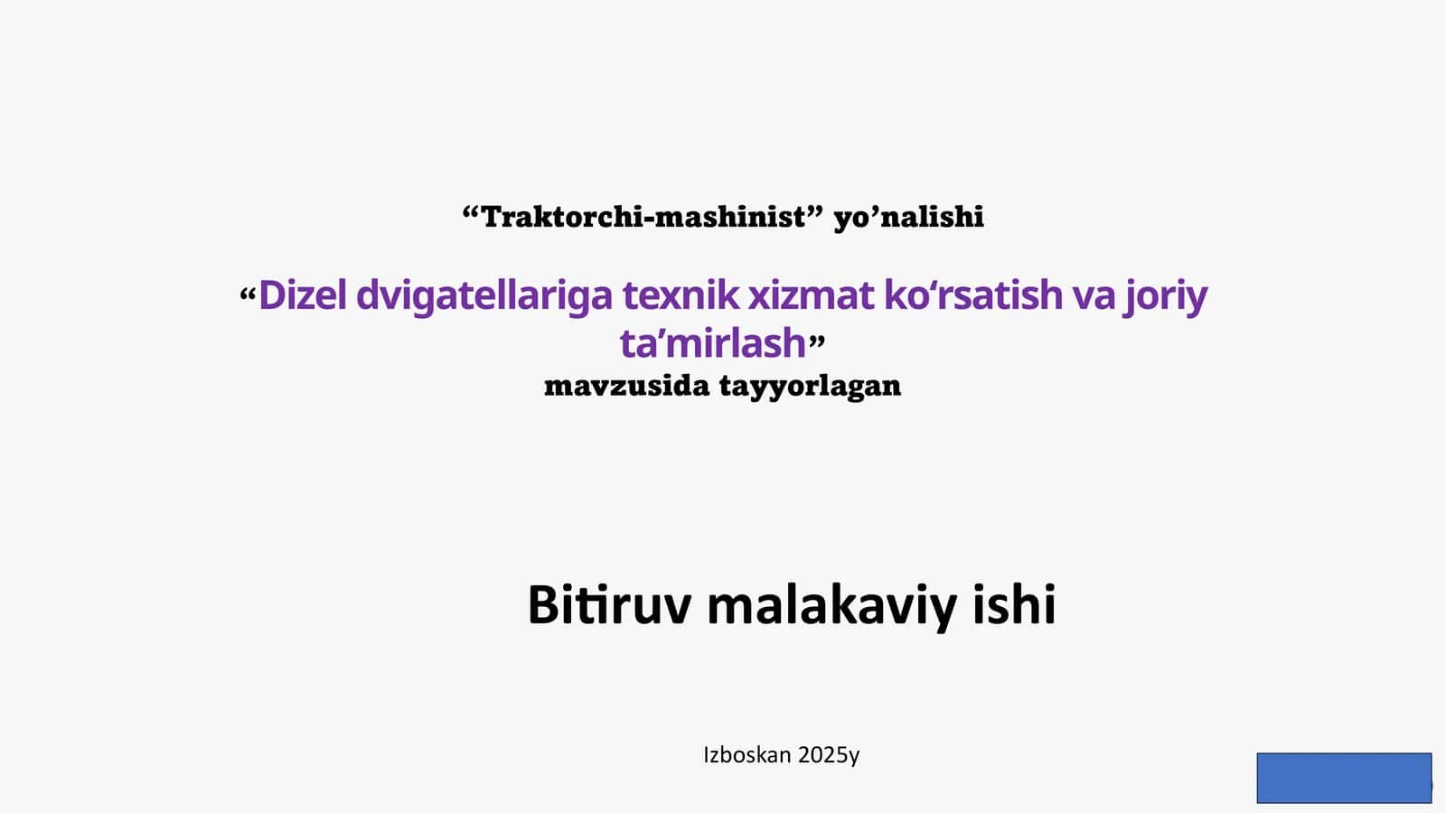 “Dizel dvigatellariga texnik xizmat koʻrsatish va joriy taʼmirlash” BMI 1