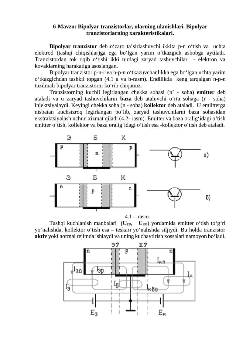 Bipolyar tranzistorlar, ularning ulanishlari. Bipolyar tranzistorlarning xarakteristikalari. 1