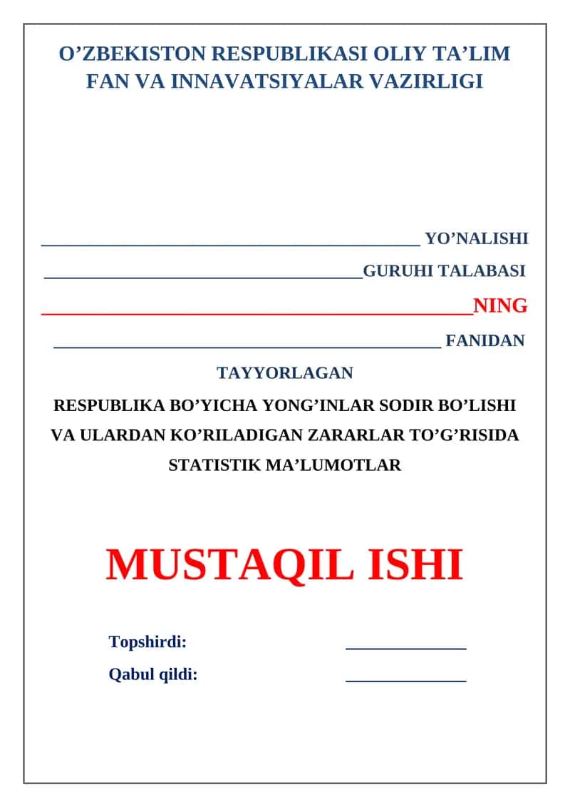 Respublika bo’yicha yong’inlar sodir bo’lishi va ulardan ko’riladigan zararlar to’g’risida statistik ma’lumotlar 1