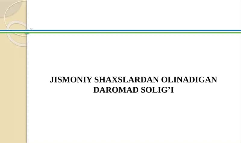 Jismoniy Shaxslardan Olinadigan Daromad Solig’i 1