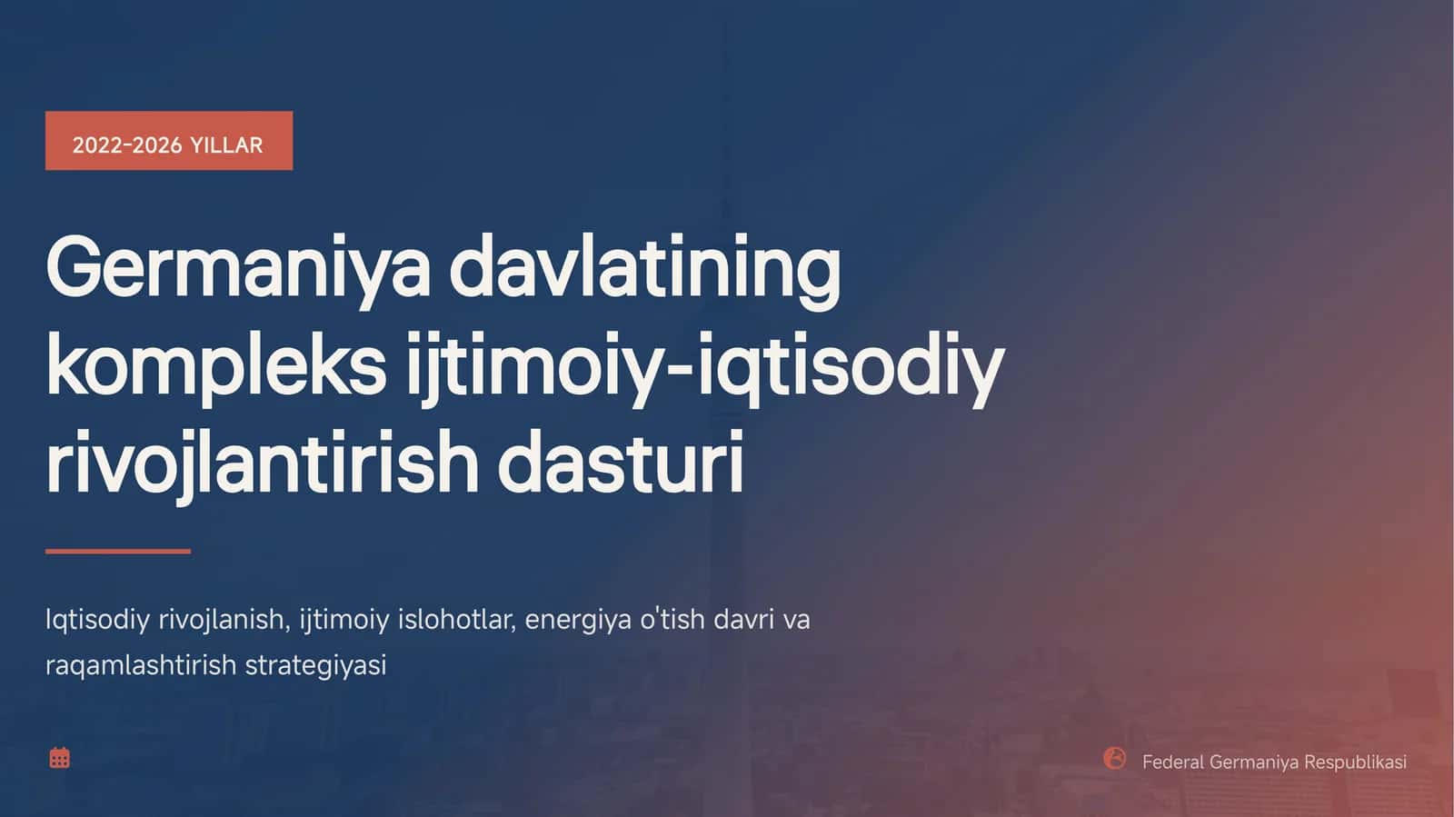 2022-2026-yillarda Germaniya davlati kompleks ijtimoiy-iqtisodiy rivojlantirish darsturi 1
