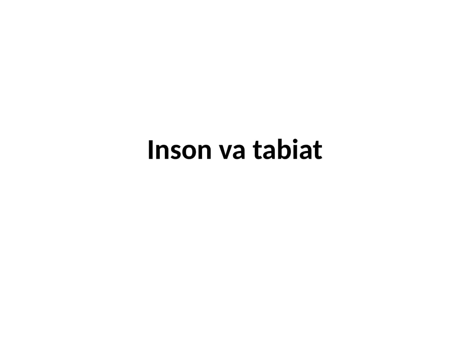 Inson va tabiat 1