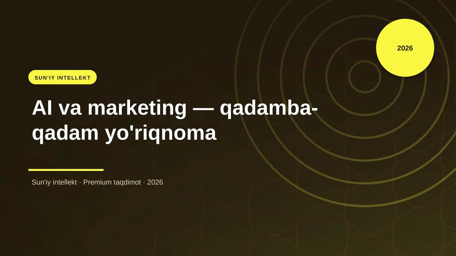 AI va marketing — qadamba-qadam yo'riqnoma 1
