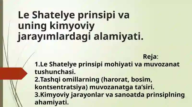 Le Shatelye Prinsipi va uning Kimyoviy Jarayoni 1