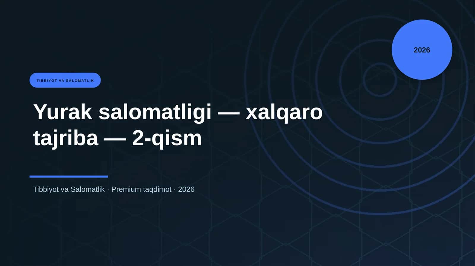 Yurak salomatligi — xalqaro tajriba — 2-qism 1