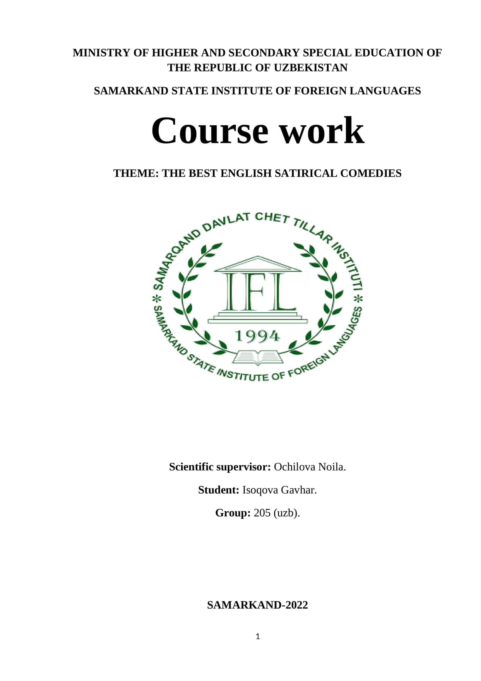 COURSE WORK: THE BEST ENGLISH SATIRICAL COMEDIES 1