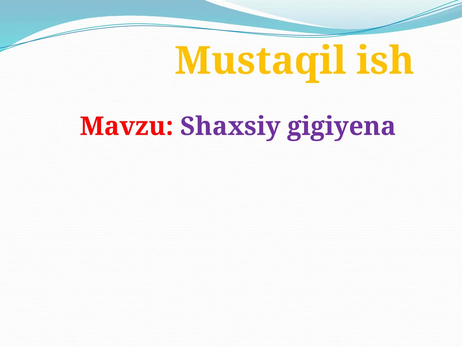 Shaxsiy gigiyena 1