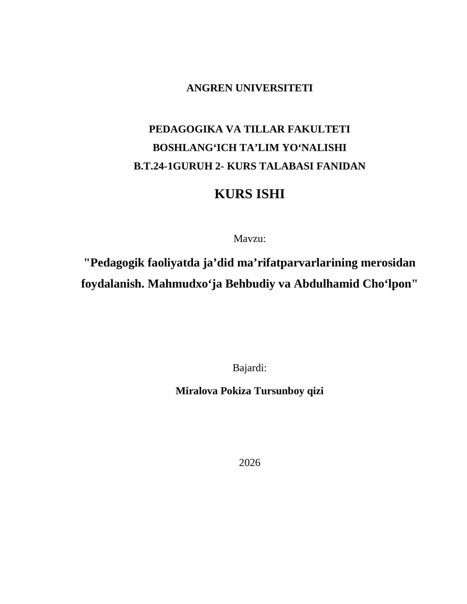 "Pedagogik faoliyatda jaʼdid maʼrifatparvarlarining merosidan foydalanish. Mahmudxoʻja Behbudiy va Abdulhamid Choʻlpon" 1