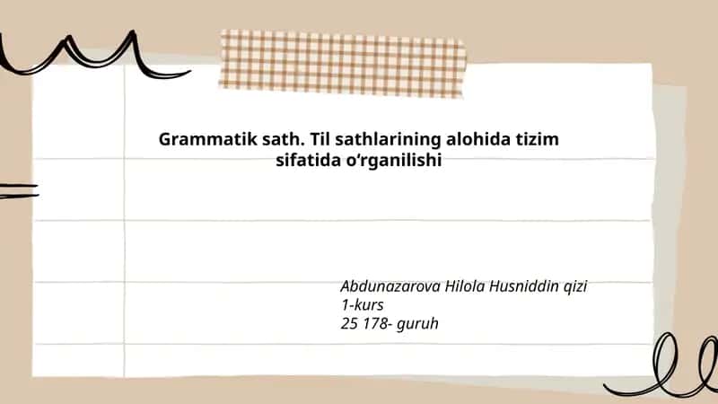 Grammatik sath. Til sathlarining alohida tizim sifatida o‘rganilishi 1