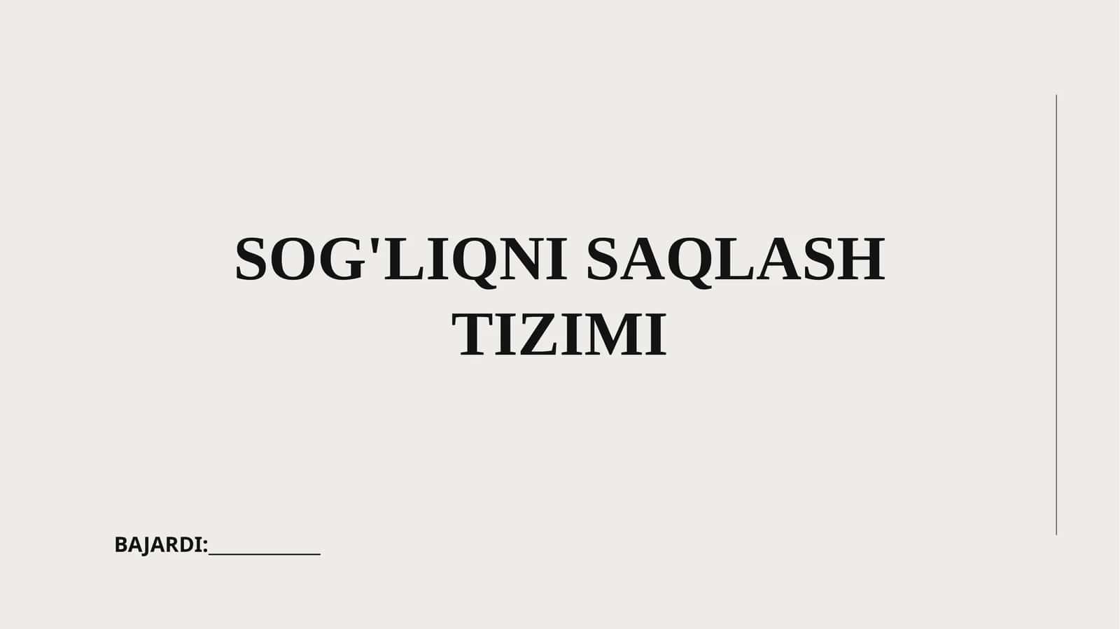 SOG'LIQNI SAQLASH TIZIMI 1