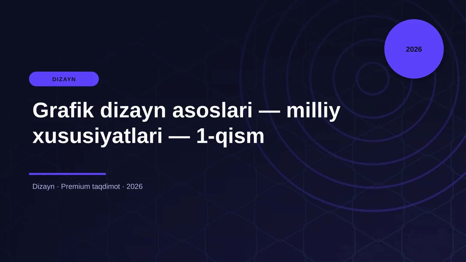 Grafik dizayn asoslari — milliy xususiyatlari — 1-qism 1