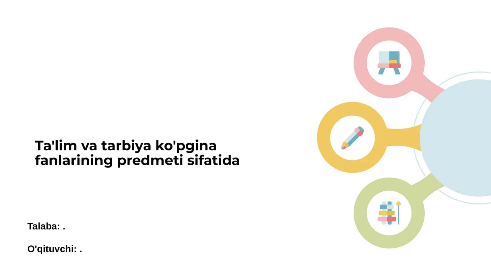 Ta'lim va Tarbiya Fanlari 1