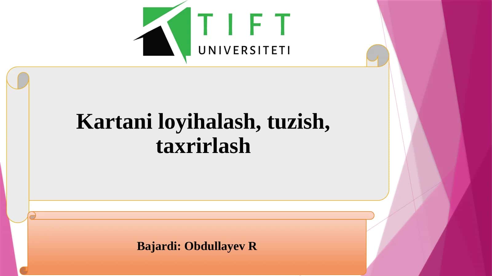 Kartani loyihalash, tuzish, taxrirlash 1