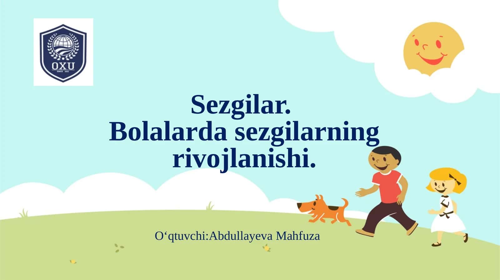 Sezgilar. Bolalarda sezgilarning rivojlanishi 1