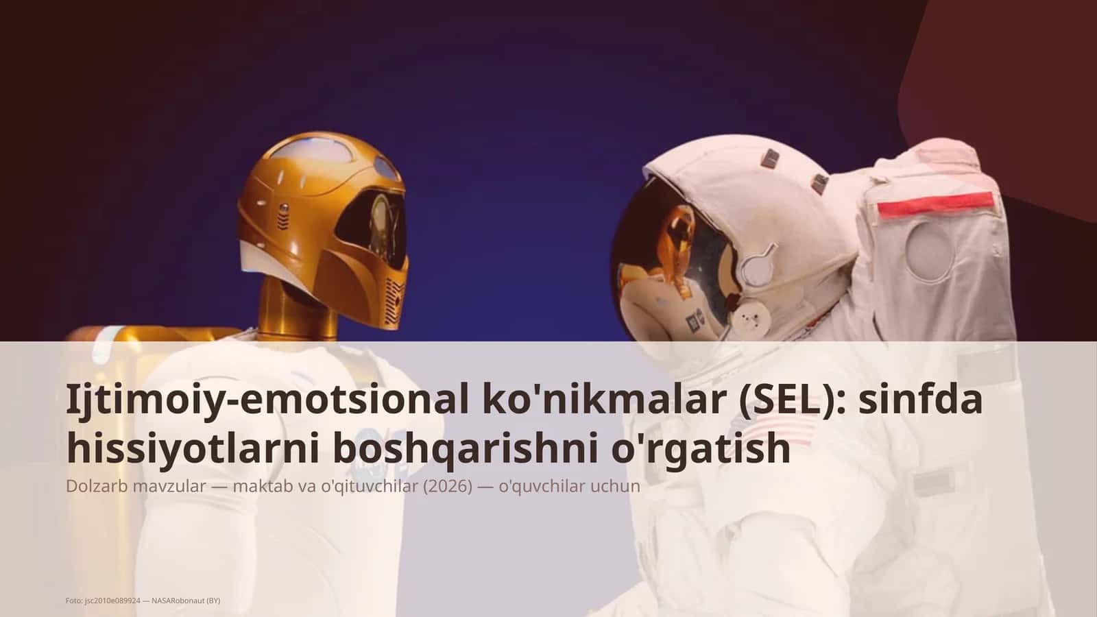 Ijtimoiy-emotsional ko'nikmalar (SEL): sinfda hissiyotlarni boshqarishni o'rgatish 1