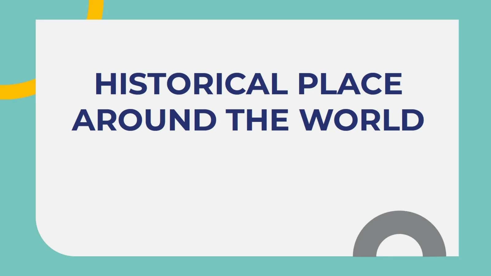 Historical place around the world 1