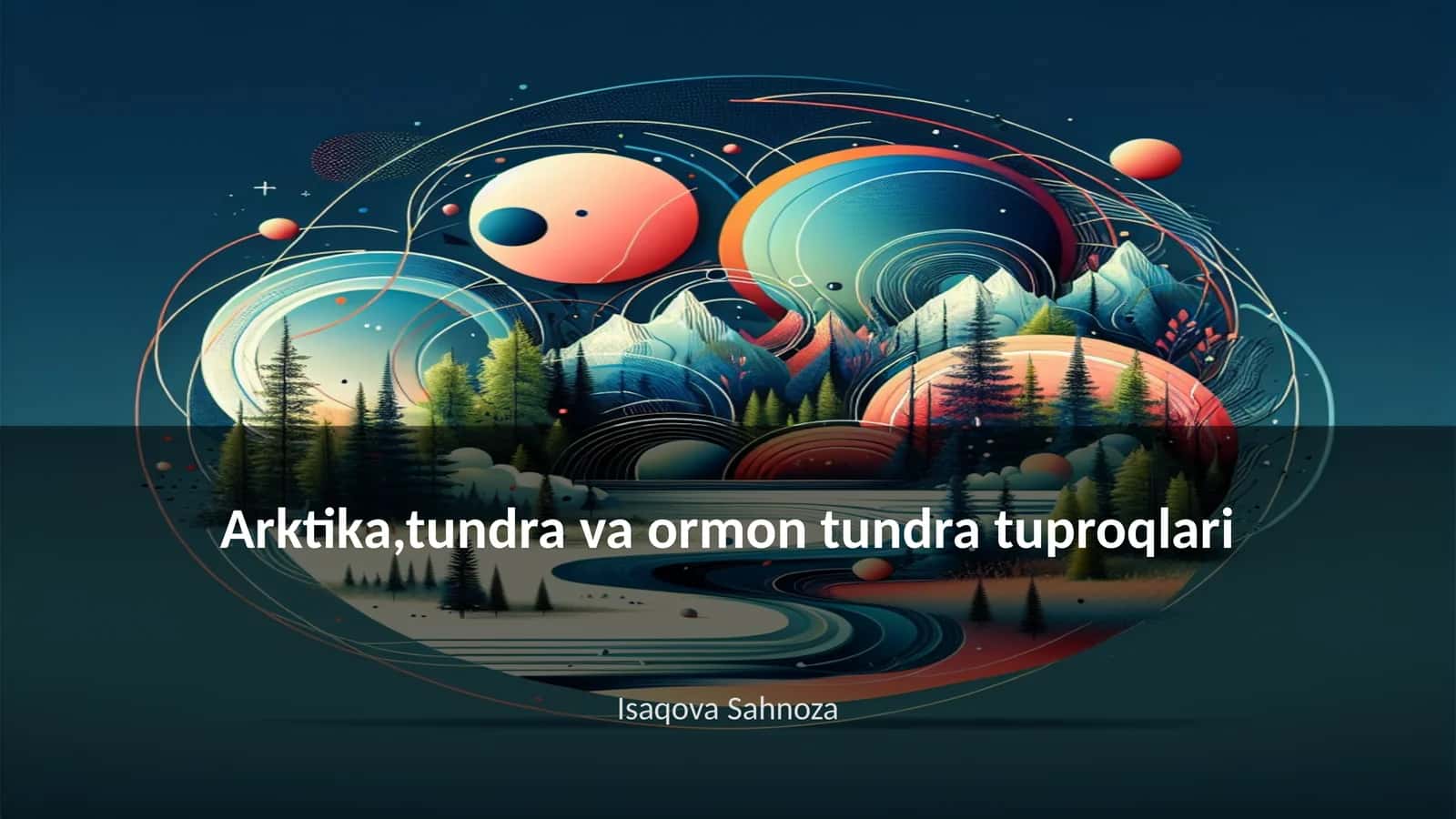 Arktika,tundra va ormon tundra tuproqlari 1