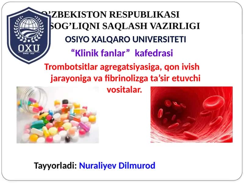 Qon sistemasi taʼsir etuvchi vositalar 1