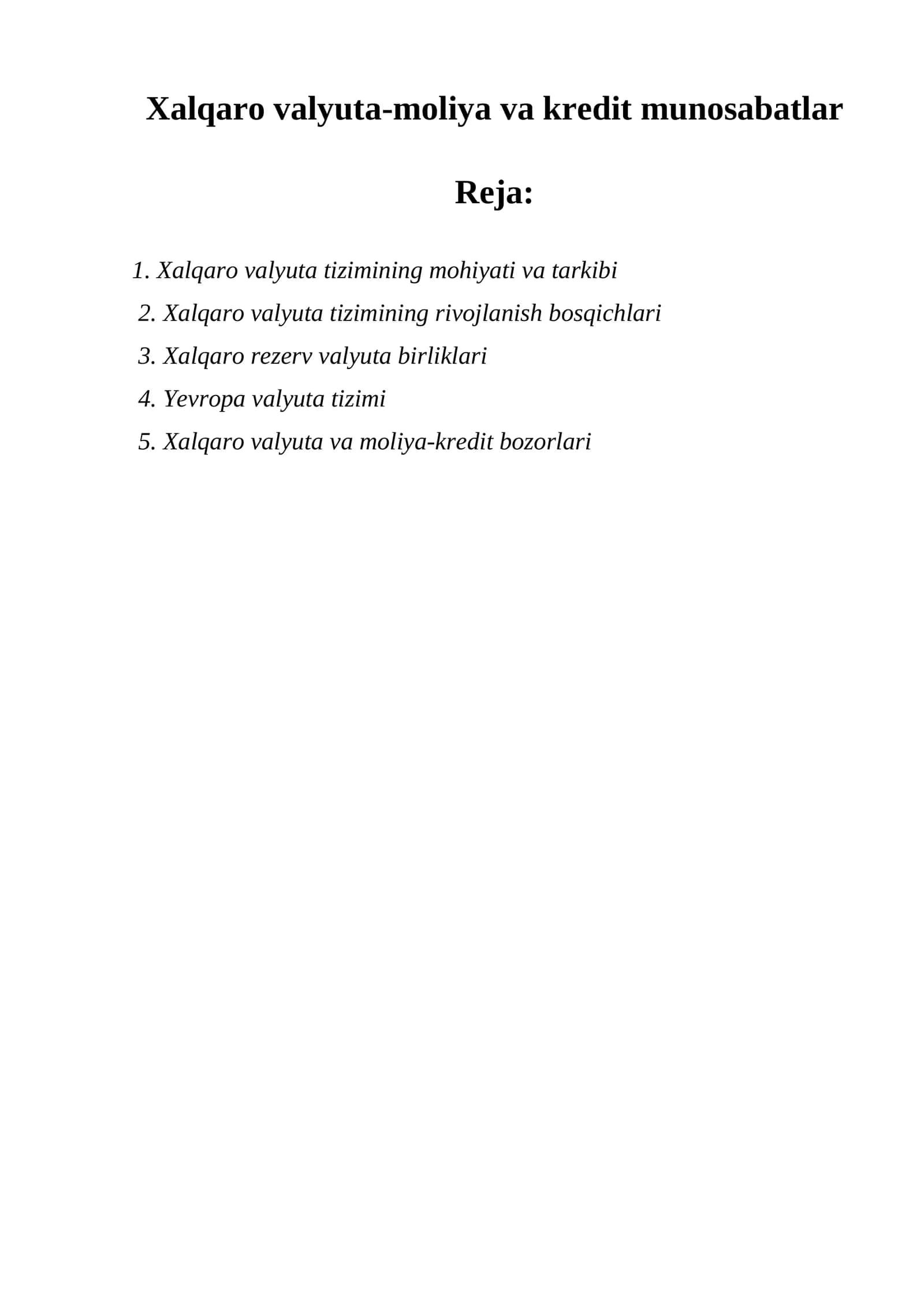 Хalqaro valyuta-moliya va krеdit munosabatlar 1