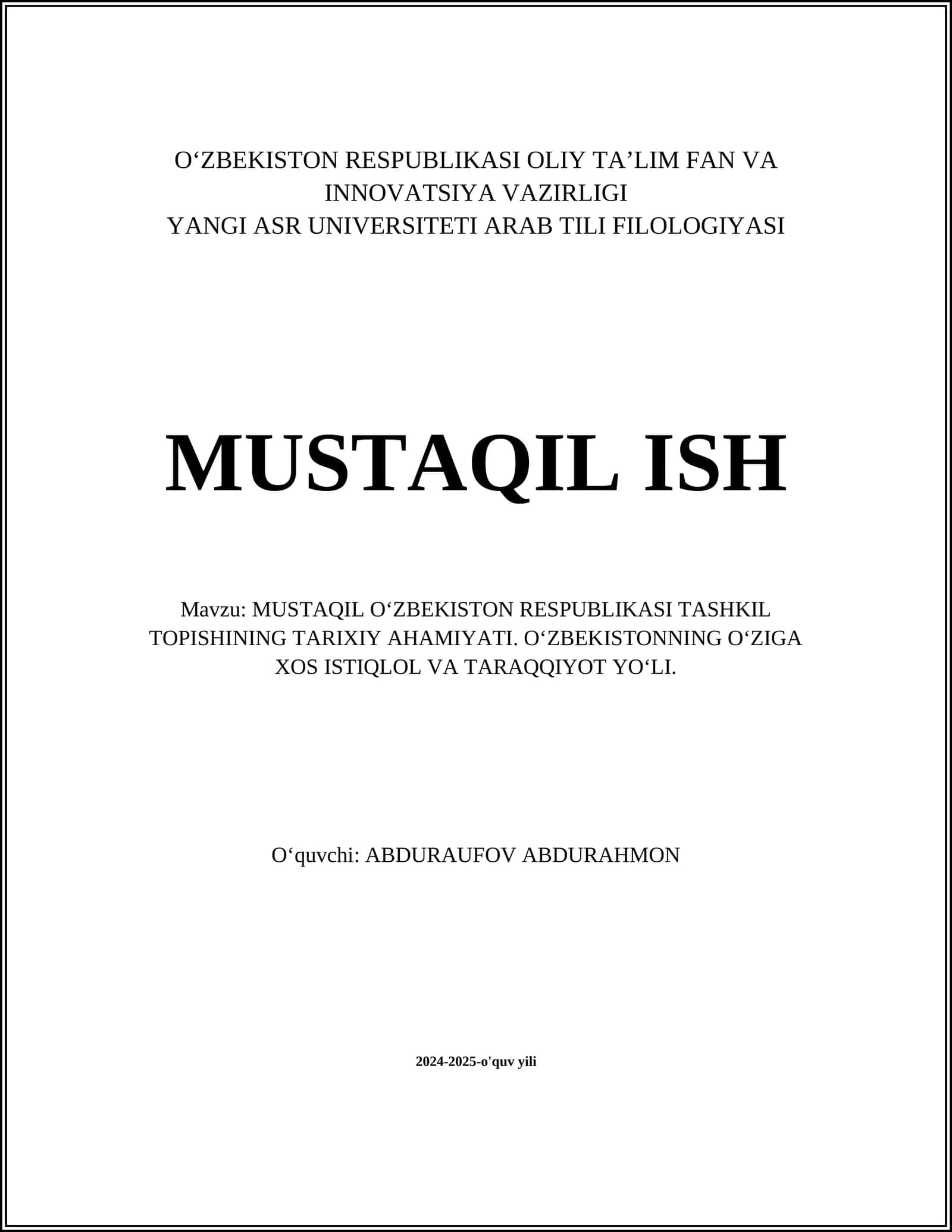 MUSTAQIL O‘ZBEKISTON RESPUBLIKASI TASHKIL TOPISHINING TARIXIY AHAMIYATI 1