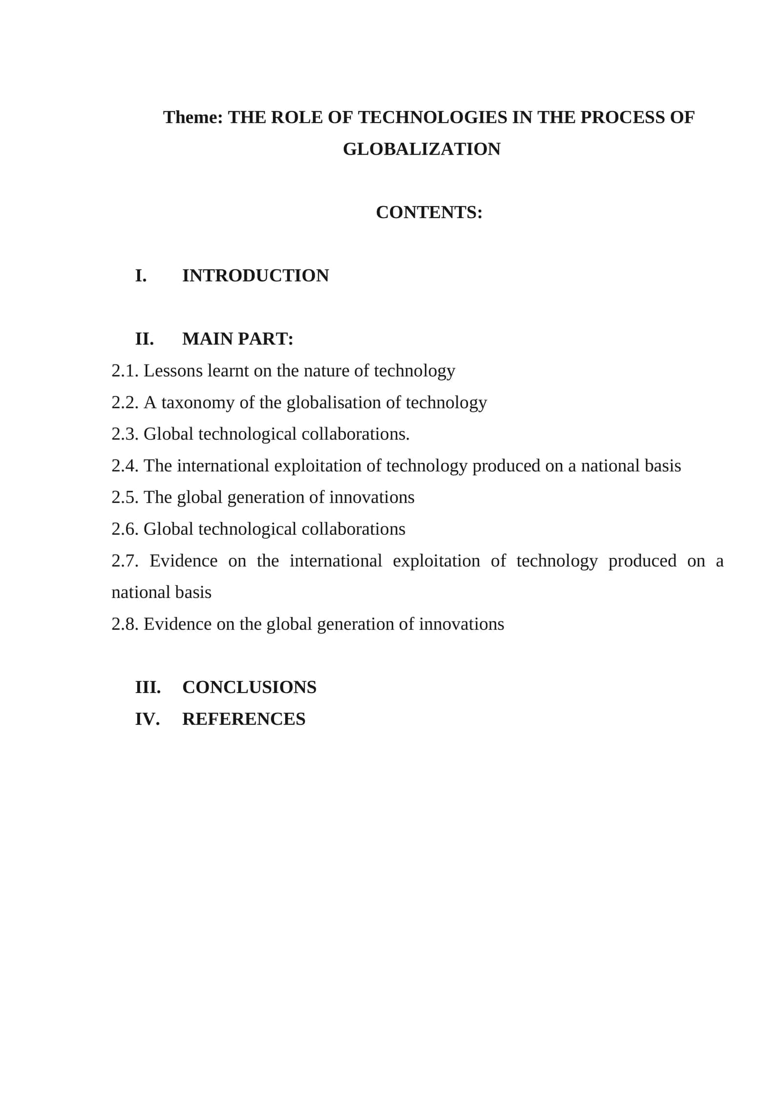 THE ROLE OF TECHNOLOGIES IN THE PROCESS OF GLOBALIZATION 1