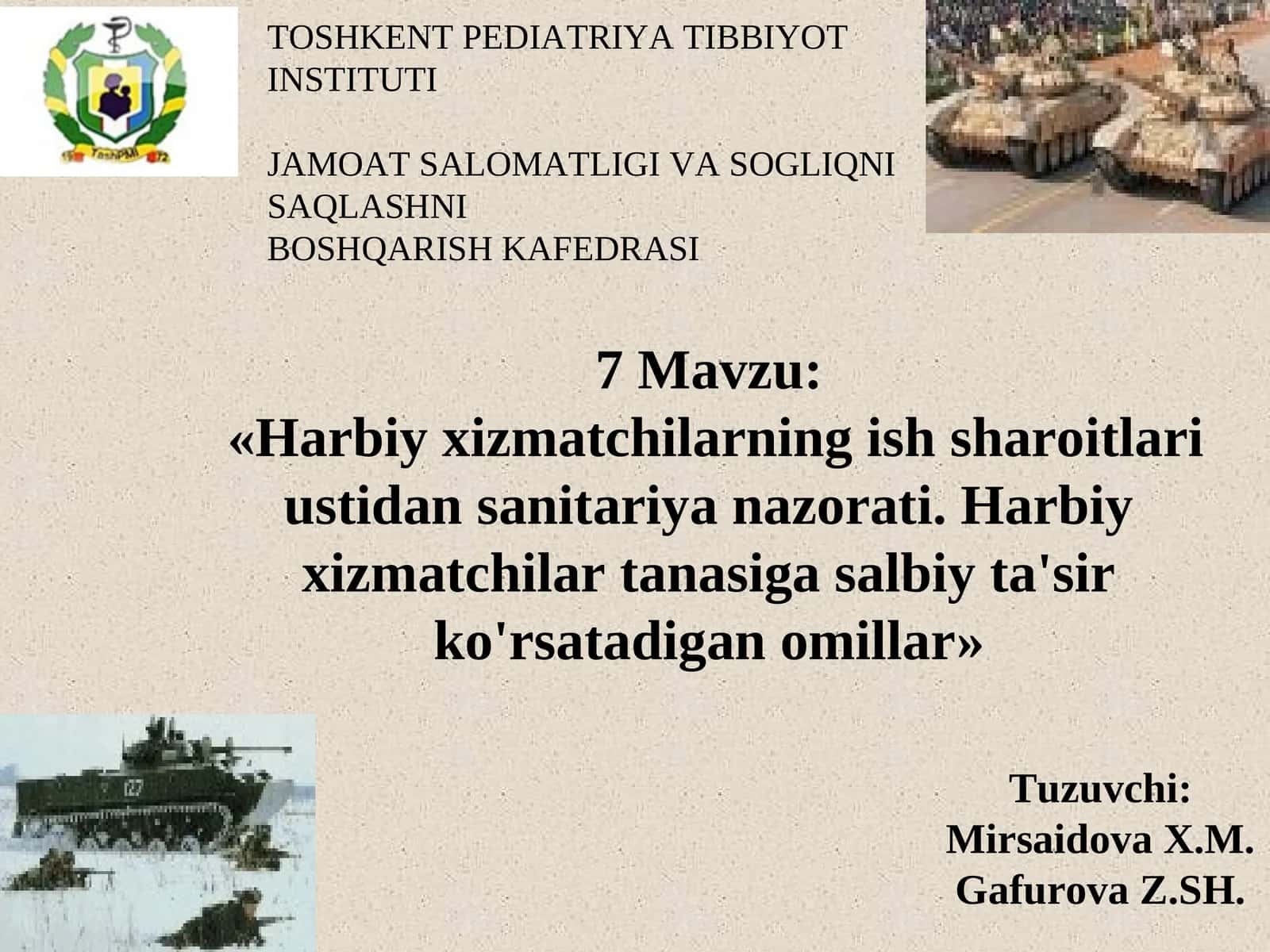 Harbiy xizmatchilarning ish sharoitlari ustidan sanitariya nazorati. Harbiy xizmatchilar tanasiga salbiy ta'sir ko'rsatadigan omillar 1
