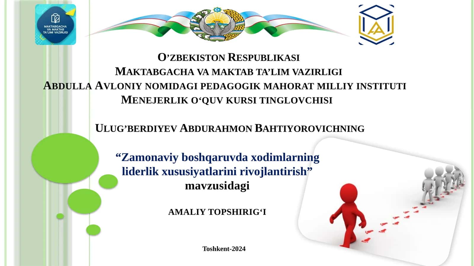 Zamonaviy boshqaruvdaxodimlarningliderlikxususiyatlarinirivojlantirish 1