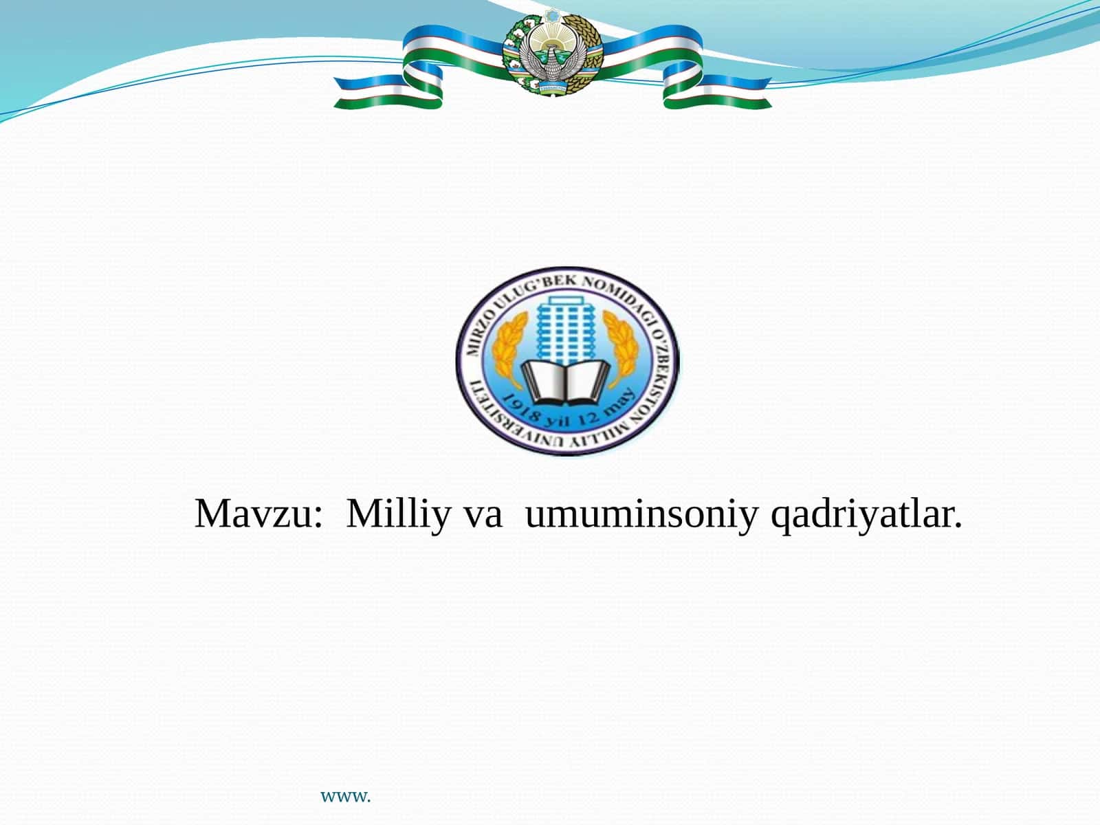Milliy va Umumiy Soniy Qadriyatlar 1