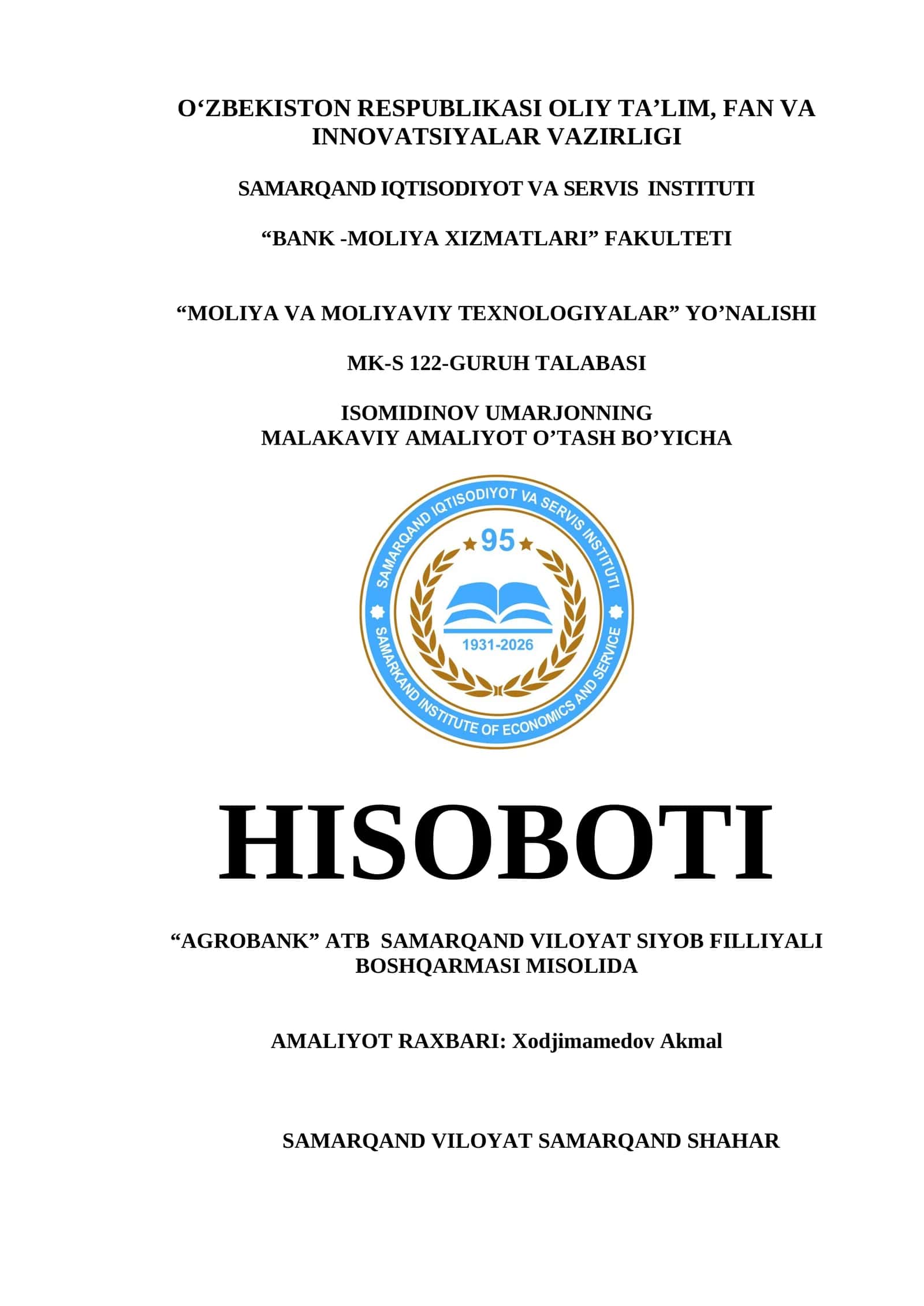 MALAKAVIY AMALIYOT O’TASH BO’YICHA HISOBOTI 1