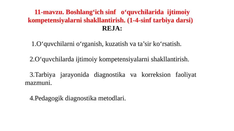 11-mavzu. Boshlang‘ich sinf o‘quvchilarida ijtimoiy kompetensiyalarni shakllantirish. (1-4-sinf tarbiya darsi) 1