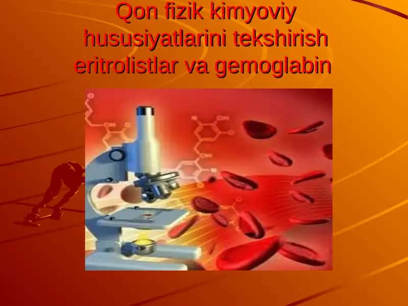 Qon fizik kimyoviy hususiyatlari 1