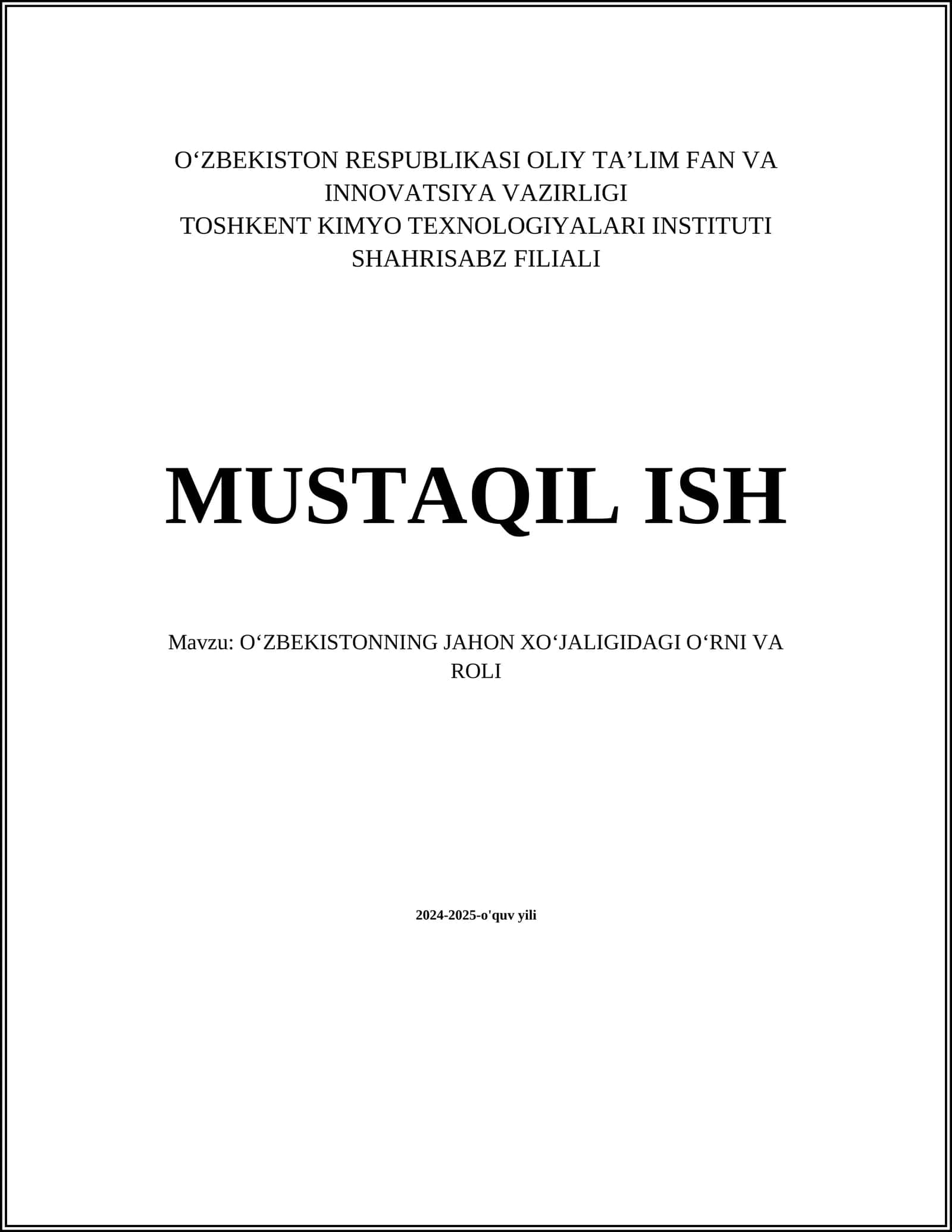 OʻZBEKISTONNING JAHON XOʻJALIGIDAGI OʻRNI VA ROLI 1