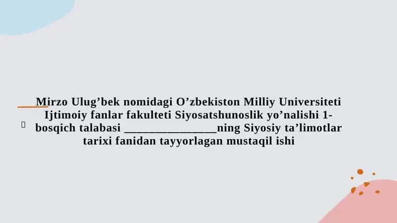 Siyosatshunoslik yo’nalishidan ta’limotlar tayyorlash 1
