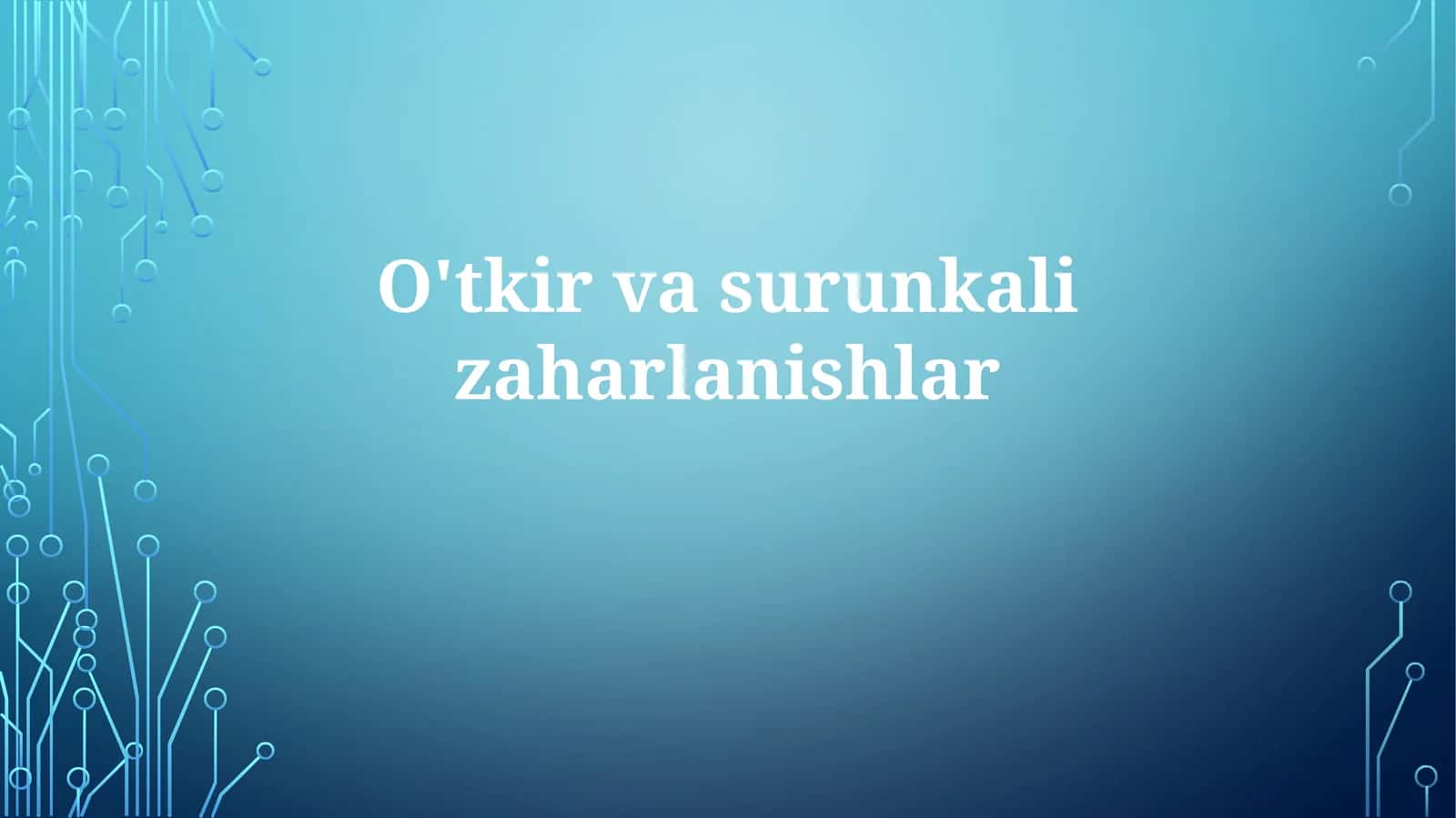 O'tkir vasru nkalizaharlanishlar 1