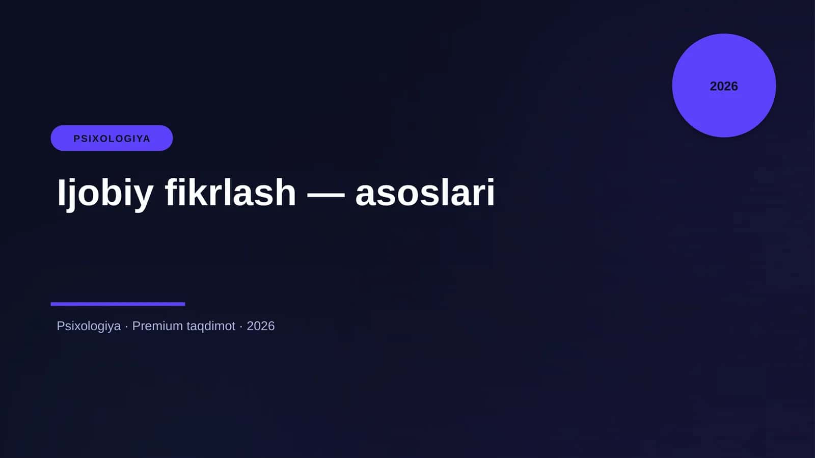 Ijobiy fikrlash — asoslari 1