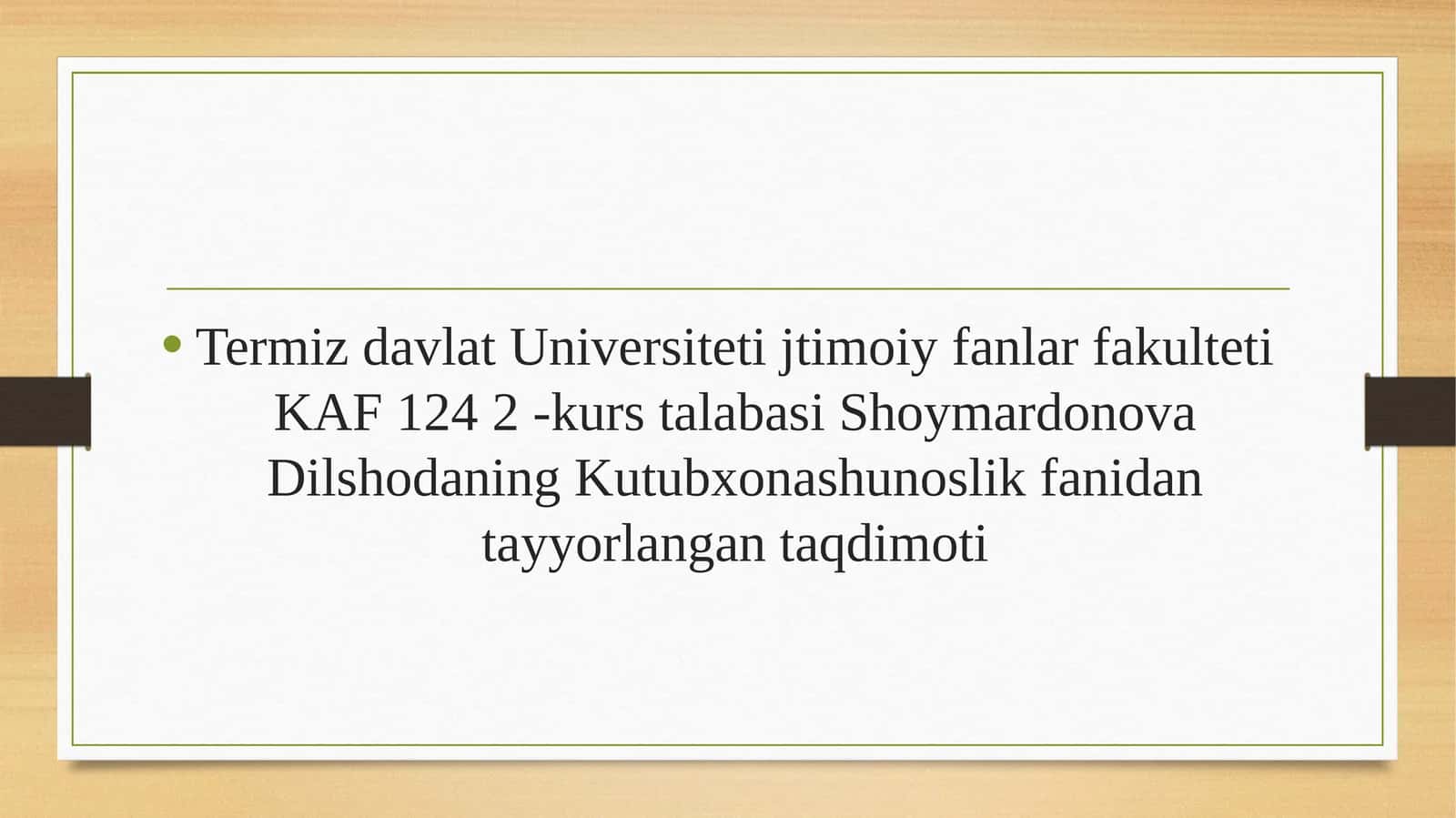 Kutubxona shunoslik fanidan tayyorlangan taqdimot 1