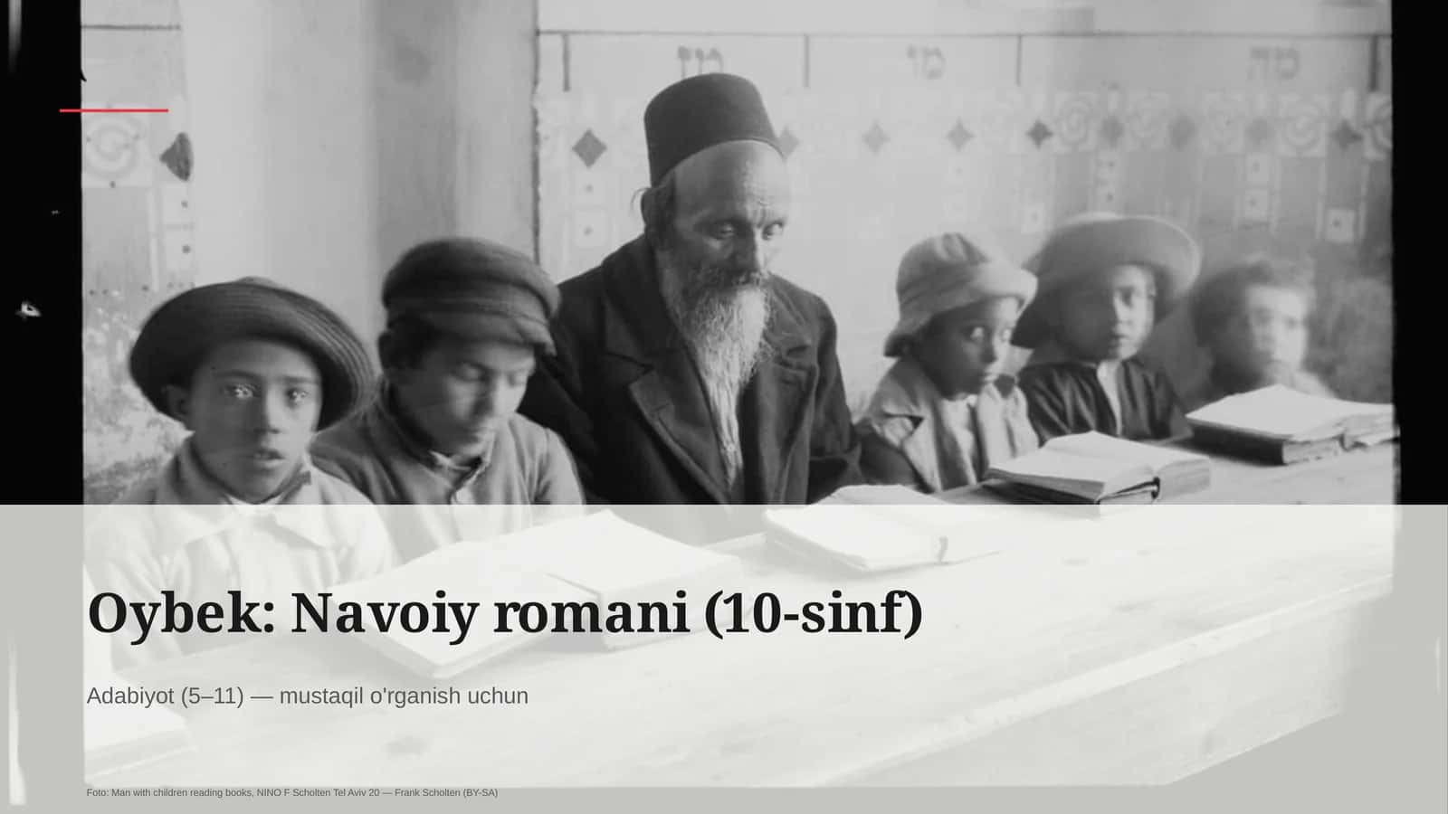 Oybek: Navoiy romani (10-sinf) 1