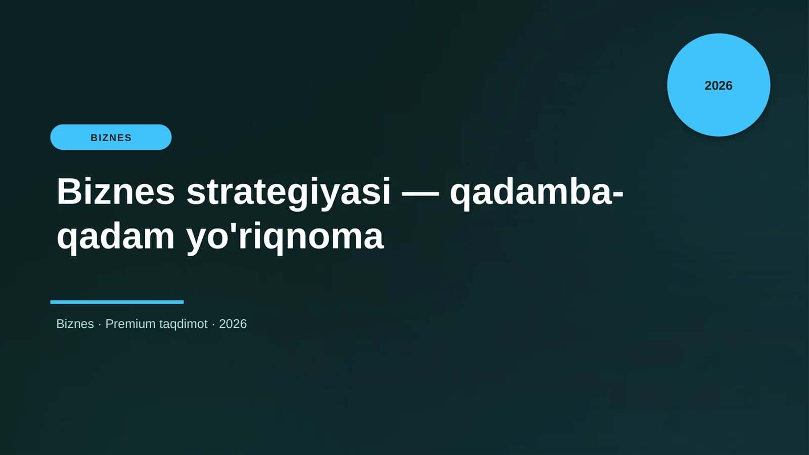 Biznes strategiyasi — qadamba-qadam yo'riqnoma 1