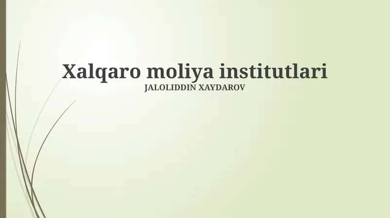 Xalqaro moliya institutlari 1