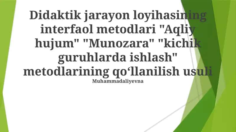 Didaktik jarayon loyihasining interfaol metodlari 1