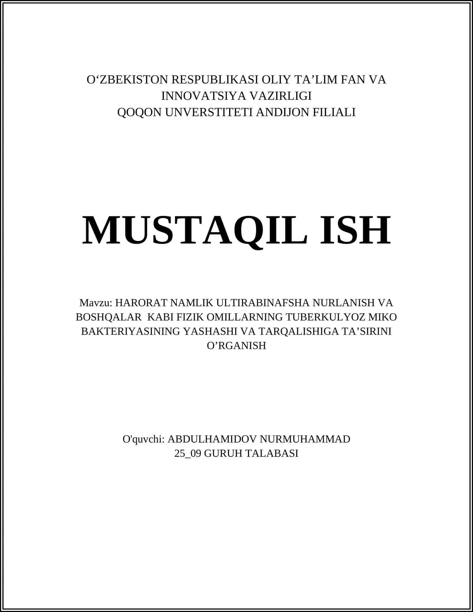 HARORAT NAMLIK ULTIRABINAFSHA NURLANISH VA BOSHQALAR KABI FIZIK OMILLARNING TUBERKULYOZ MIKO BAKTERIYASINING YASHASHI VA TARQALISHIGA TA’SIRINI O’RGANISH 1