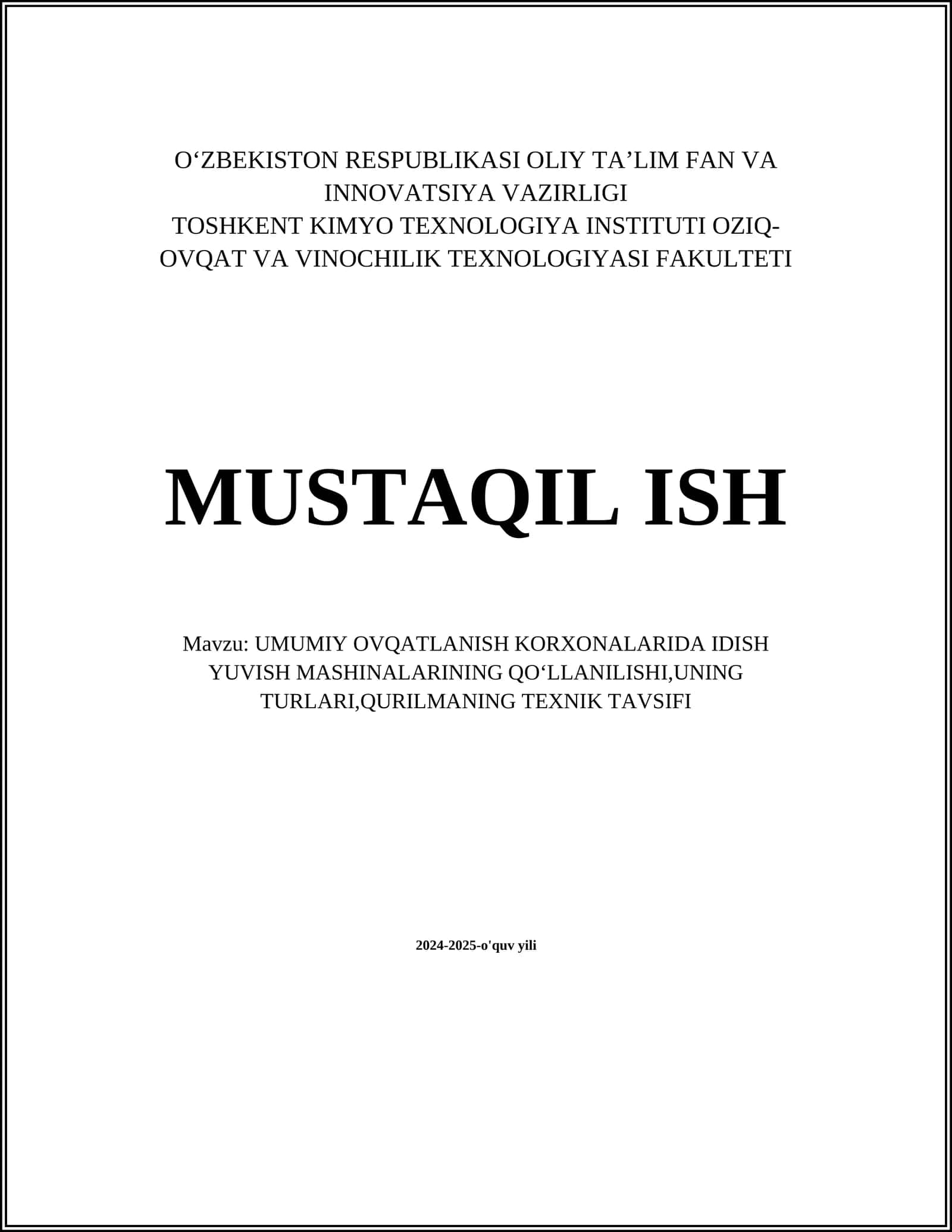 UMUMIY OVQATLANISH KORXONALARIDA IDISH YUVISH MASHINALARINING QO‘LLANILISHI,UNING TURLARI,QURILMANING TEXNIK TAVSIFI 1