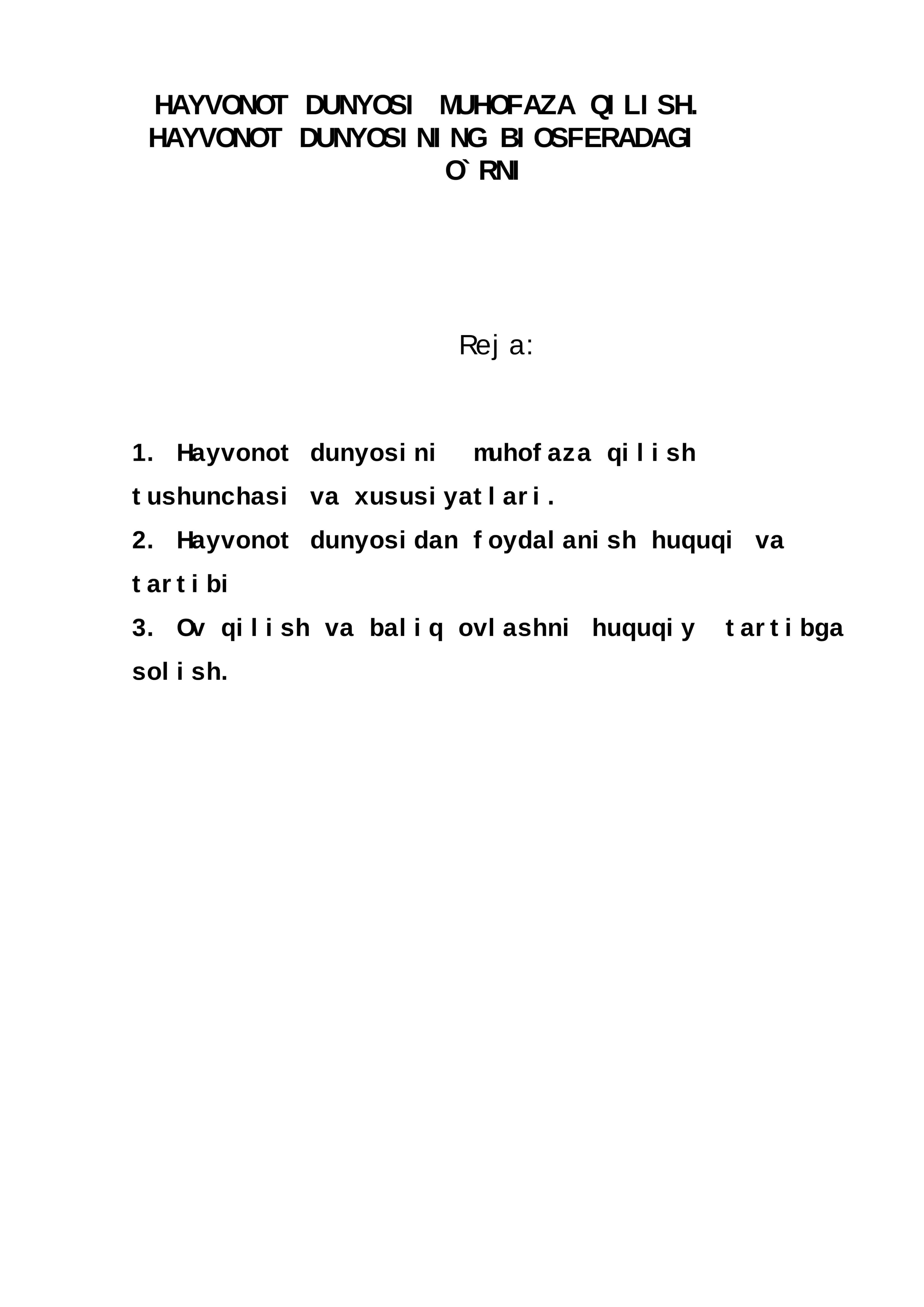 Hayvonot Dunyosi Muhofaza Qilish 1
