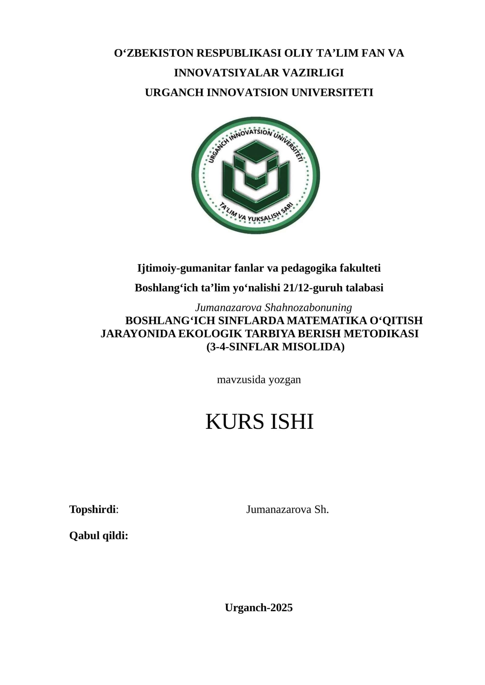 BOSHLANG‘ICH SINFLARDA MATEMATIKA O‘QITISH JARAYONIDA EKOLOGIK TARBIYA BERISH METODIKASI 1
