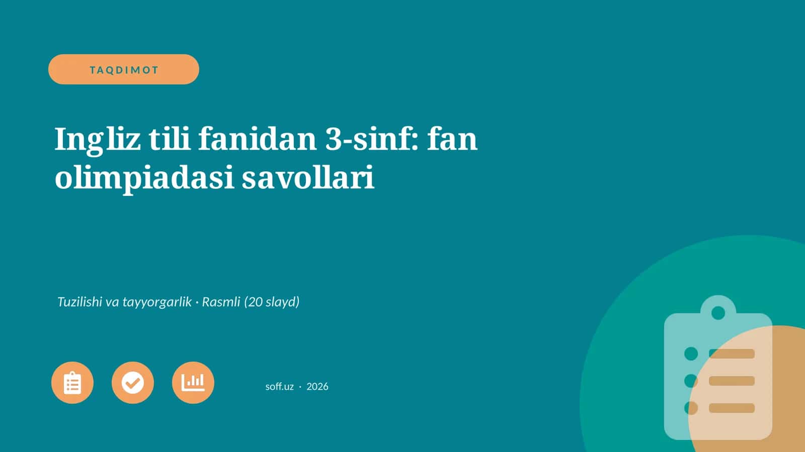 Ingliz tili fanidan 3-sinf: fan olimpiadasi savollari 1