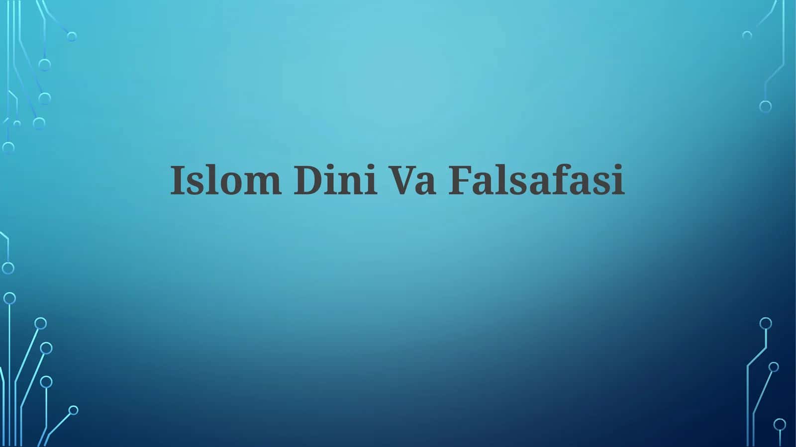 IslomDiniVaFalsafasi 1