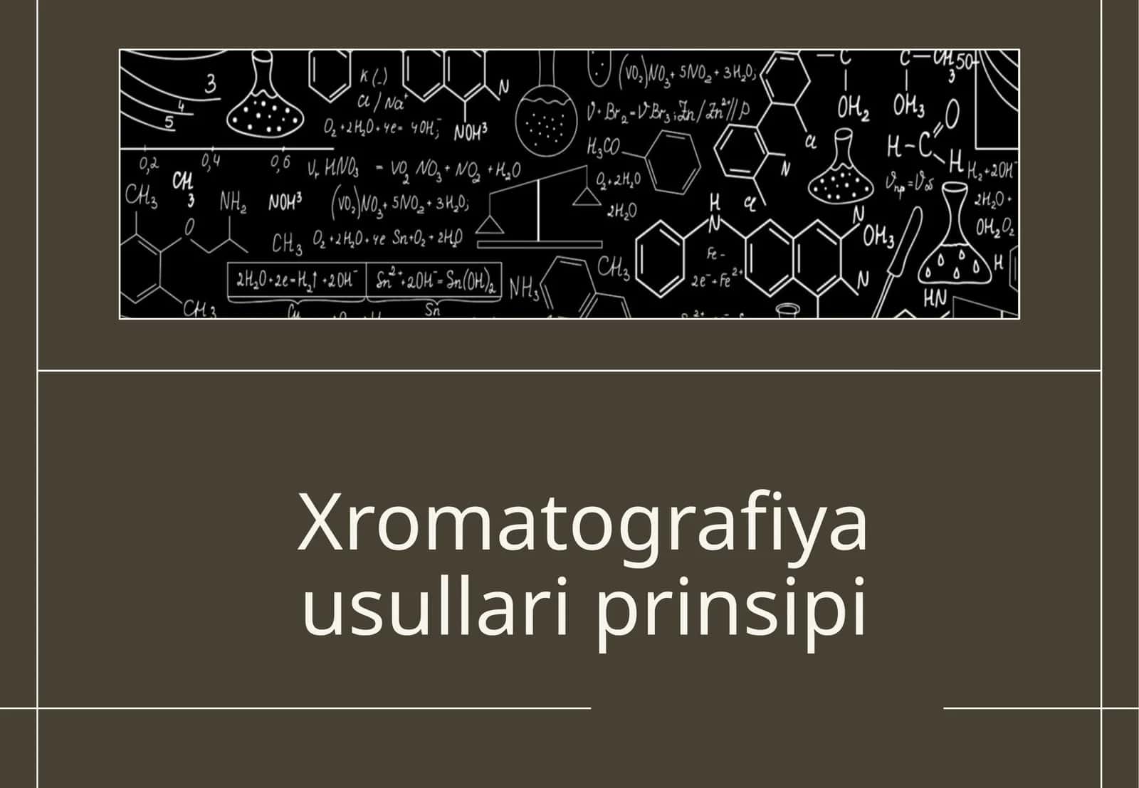 Xromatografiyausullariprinsipi 1