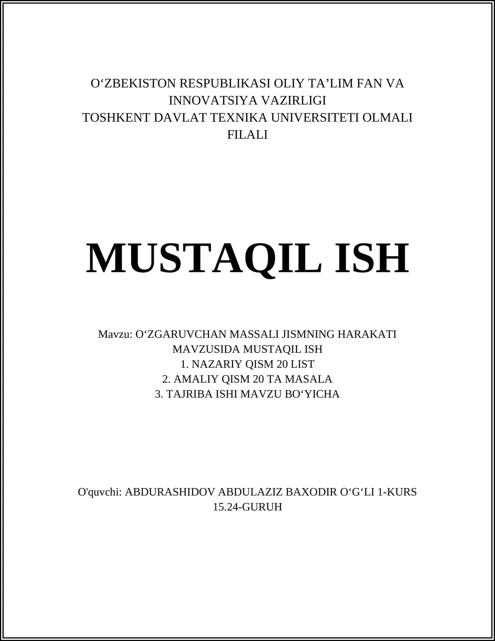 OʻZGARUVCHAN MASSALI JISMNING HARAKATI MAVZUSIDA MUSTAQIL ISH 1